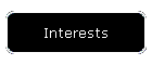 Interests